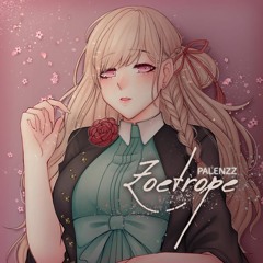 Zoetrope／PALENZZ 【歌ってみた】
