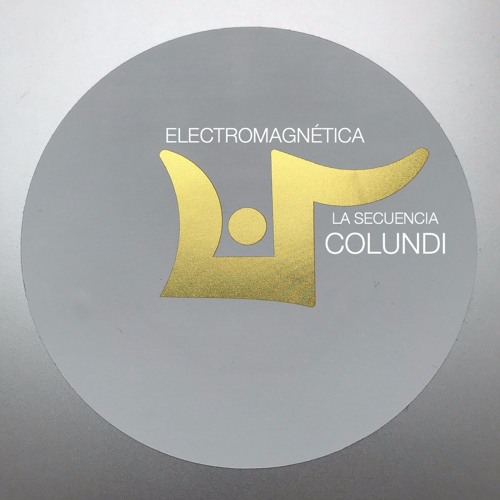 Electromagnética - La Secuencia Colundi