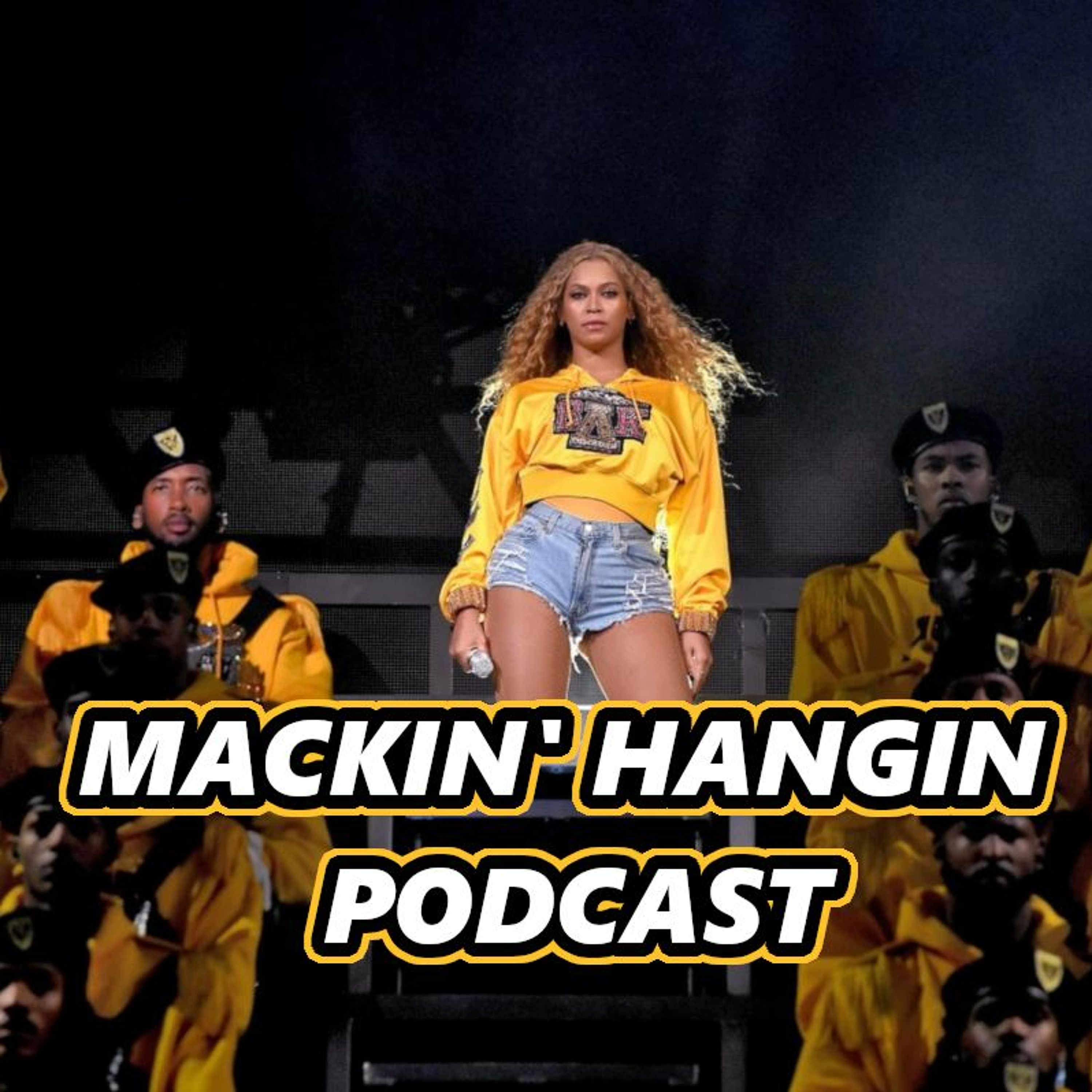Mackin\' Hangin Podcast