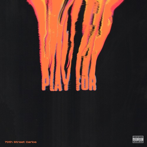 Play For (prod. Trel Itz A Hit)