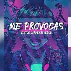 Fumaratto - Me Provocas (Victor Cardenas Edit) DESCARGA GRATIS