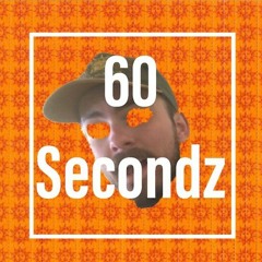 60 Secondz (Beat prod. mpd)