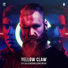 Yellow Claw Feat. Juicy J & Lil Debbie  - City On Lockdown (Caine Remix)