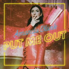 Amanda Blank - Put Me Out
