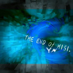 THE END of HISI.