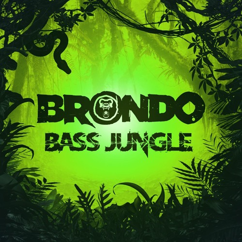 Stream Brondo | Listen to Bass Jungle playlist online for free on ...