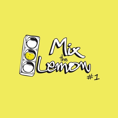 Mix The Lemon #1: Mamosato