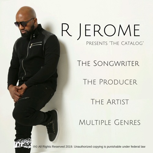 Jerome R Stream R Jerome presents The Catalog by R Jerome | Listen online for ...