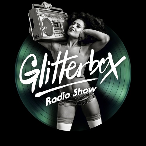 Glitterbox Radio Show 109 presented by Melvo Baptiste