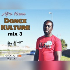 Dance Kulture Mix 3 by MOYO  Tracklist.   1.Simmy ft Sun-el Musician -umahlalela 2.Buddynice -that is not good 3.Manqonqo -Eyadini (acapella) 4.Limpopo Rhythm -Dream 5.Hamba ngevhura (acapella) 6.Afro brothers - Amaphoyisa  7.Dramatic Soul - Rage 8.Blackm