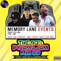 Memory Lane: The 90's Pyjama Jam Mix CD [Mixed By. DJ Turbo, M.A.C, DJ Davda & DJ MVA]
