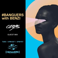 #Banguers With Benzi - Cazes House Mix  - (Diplos Revolution/Sirius XM)