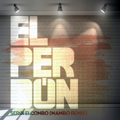 Nicky Jam Ft. Sergi Gil - El Perdon (Mambo Version) [LINK DESCPICION]