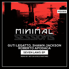 Guti Legatto, Shawn Jackson, Roberto Apodaca - Seven Laws (Rico Martinez Remix)