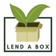 Lend A Box: Thinking Outside the Cardboard Box