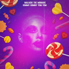 Gummy Gummy Yumm Yumm (prod Joonatan Kilpua)