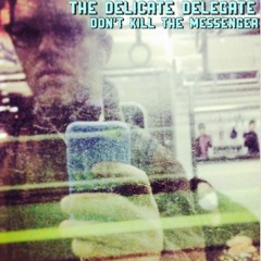 Don't Kill The Messenger