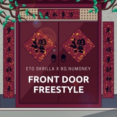 Front Door Freestyle x BG NuMoney