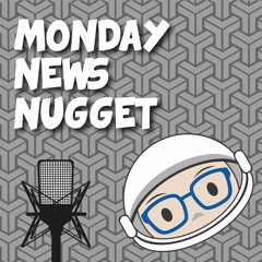 Monday News Nugget - 4/8/19