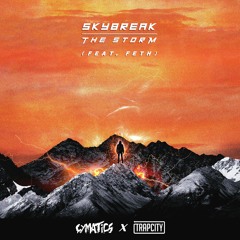 Skybreak - The Storm (feat. FETH) [Cymatics x Trap City Comp] (VOTE IN DESC!)