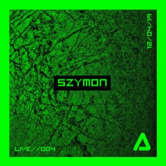 Apogee Live 004 // SZYMON