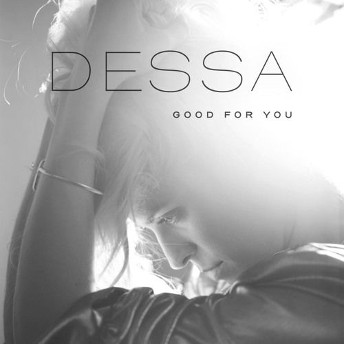 Dessa “Good For You”