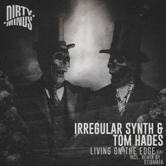 Irregular Synth, Tom Hades, Stigmata - Witches - Stigmata Remix