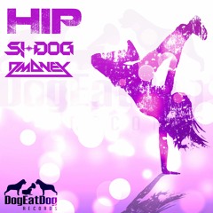 Dmoney & Si-Dog - HIP (OUT NOW ON BEATPORT)
