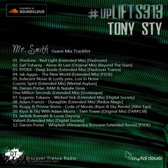 #upLIFTS313 (Mr. Smith Guestmix)
