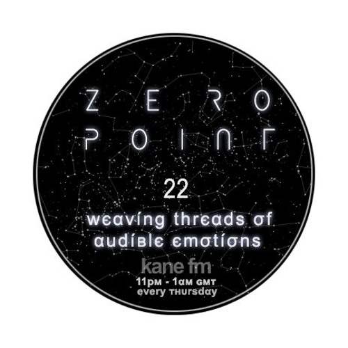 ZERØ PØINT 22 // every тнυrѕdαy11pм-1αм ĸαɴeғм.coм