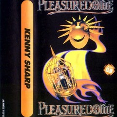 Kenny Sharp - Pleasuredome - 1997