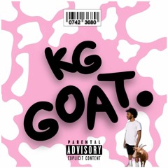 KG - Goat. (Doja Cat Moo Freestyle)