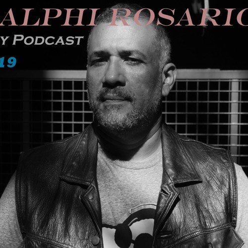 Stream Ralphi Rosario May Podcast 2019 by Ralphi Rosario | Listen online  for free on SoundCloud
