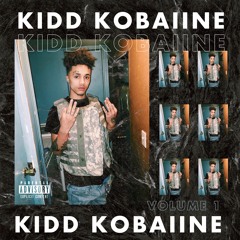 KIDD KOBAIINE - 500 DEGREEZ DROP BOI