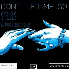 Don't Let Me Go