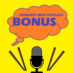 Hungry Men Podcast Bonus #1 - YouTube Frame