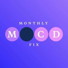 The MOCD Monthly Fixx: April 2019