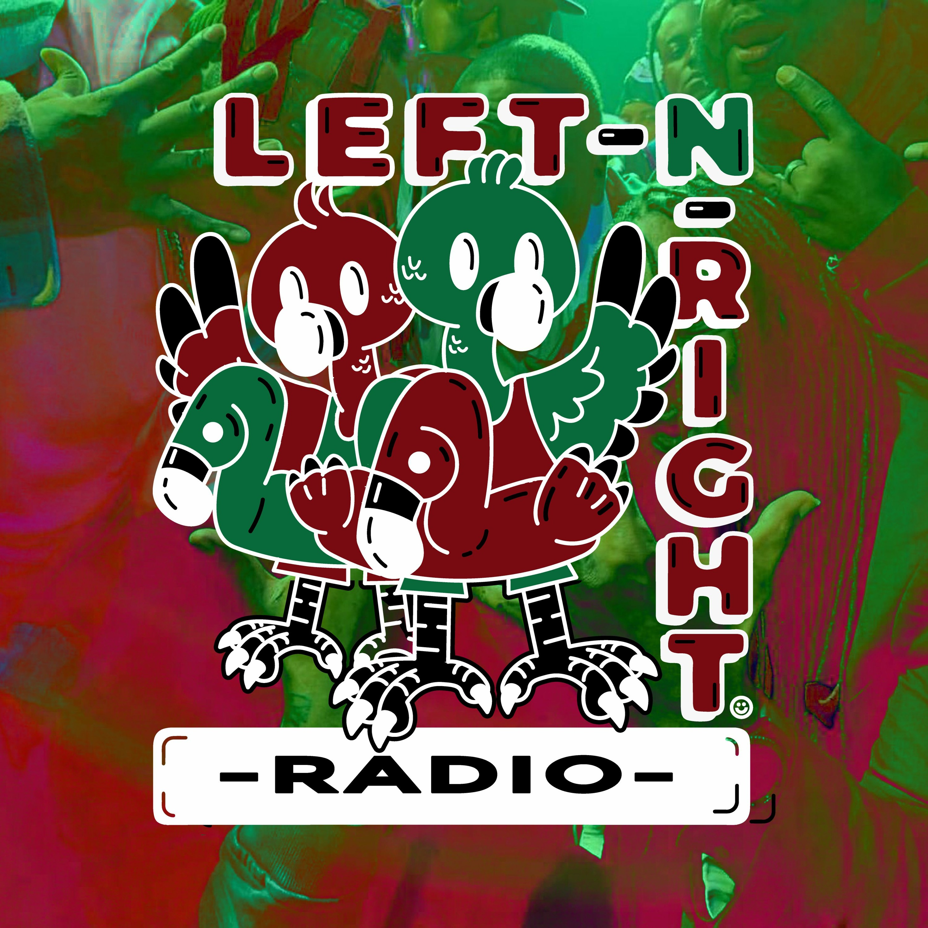 left-n-right radio #17 - improv w/ the recently added