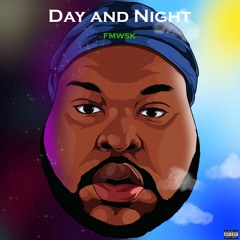 Fmw_sk  Day And Night