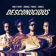 Gerson Juaze - Mix Desconocidos - Mau & Ricky Ft. Manuel Turizo & Camilo - 2019
