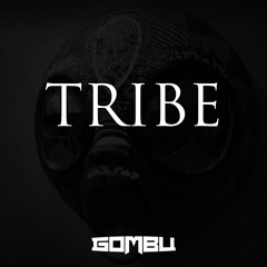 Gombu - Tribe