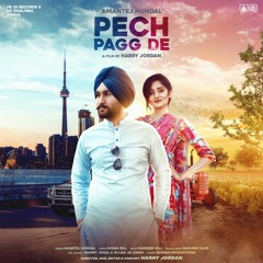 Pech Pagg De | Amantej Hundal | Randeep Gill | Harry Jordan Films