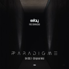 Free Download: PARADIGME - 04:XSO.1 (Original Mix) [8day]