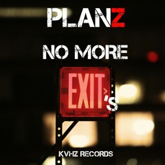 PlanZ - No More Exits