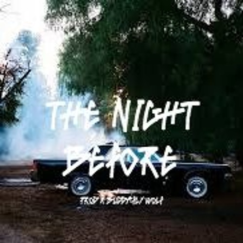 The Night Before| Lucky Daye type | $50.00 L $200.00 E