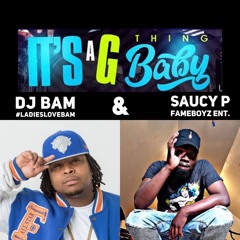 IT's a G Thang Baby (DJ Bam X Saucy P) Jersey Club