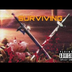 Surviving (Prod. Mr. Heavy)