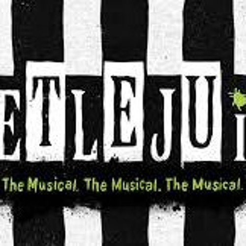 Say My Name Beetlejuice The Musical By Kat Medina On Soundcloud