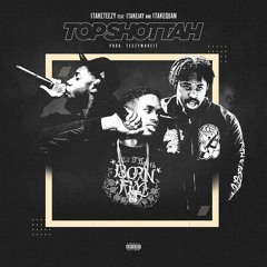 1TakeTeezy - Top Shotta FT. 1TakeJay & 1TakeQuan (Prod By TeeZyMadeIT)