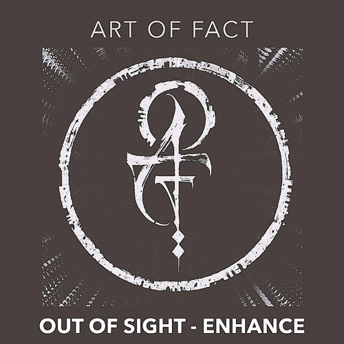 Out Of Sight - Enhance